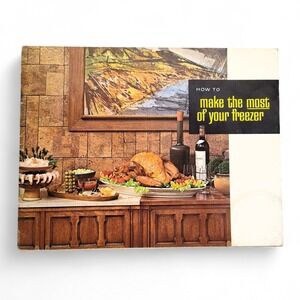 How‎ To Make the Most of Your Freezer Cookbook Frigidaire MCM Vintage nostalgic